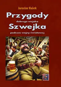 Przygody dobrego wojaka Szwejka podczas.. A4 BR - Jaroslav Hasek