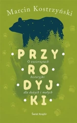 Przyrodyjki - Marcin Kostrzyński