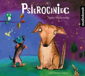 Psierociniec audiobook - Agata Widzowska, Janusz Zadura
