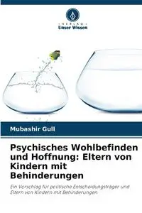 Psychisches Wohlbefinden und Hoffnung - Gull Mubashir