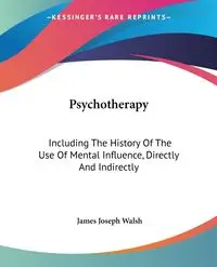 Psychotherapy - James Joseph Walsh