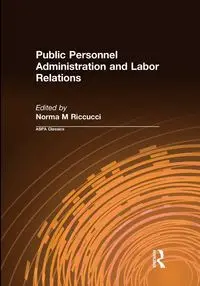 Public Personnel Administration and Labor Relations - Norma Riccucci M