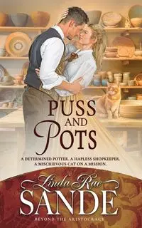 Puss and Pots - Linda Rae Sande