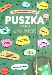 Puszka. Dobre rozmowy na ważne tematy cz.2 - Magdalena Wegner-Jezierska