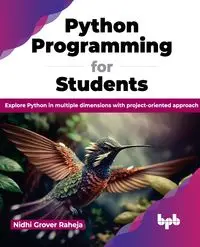 Python Programming for Students - Grover Raheja Nidhi