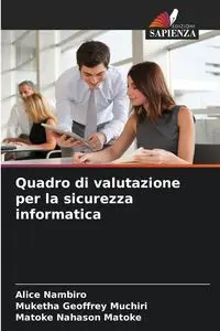 Quadro di valutazione per la sicurezza informatica - Alice Nambiro