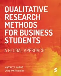 Qualitative Research Methods for Business Students - Omeihe Kingsley O.