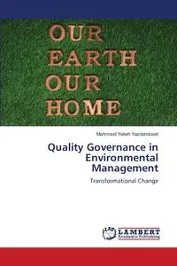 Quality Governance in Environmental Management - Yekeh Yazdandoost Mahmood