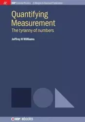 Quantifying Measurement - Williams Jeffrey H