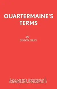 Quartermaine's Terms - Simon Gray