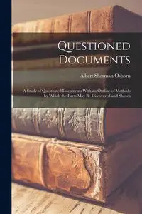 Questioned Documents - Albert Sherman Osborn