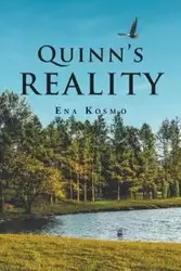 Quinn's Reality - Ena Kosmo