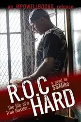 R.O.C Hard - $$Mike