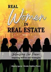 REAL WOMEN IN REAL ESTATE Volume 2 - Agaraj Migena