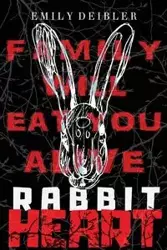 Rabbit Heart - Emily Deibler