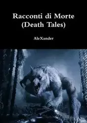 Racconti di Morte (Death Tales) - AleXander