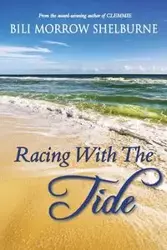 Racing With The Tide - Shelburne Bili Morrow