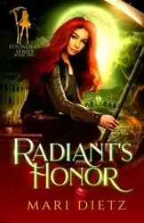 Radiant's Honor - Mari Dietz