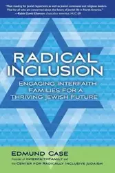 Radical Inclusion - Edmund Case