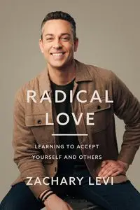 Radical Love - Levi Zachary