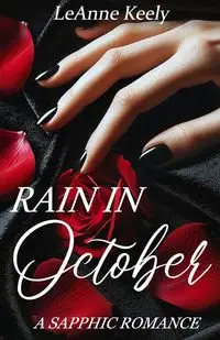 Rain In October - Keely LeAnne