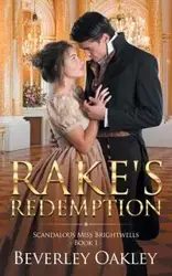 Rake's Redemption - Beverley Oakley