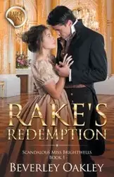 Rake's Redemption - Large Print - Beverley Oakley