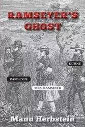 Ramseyer's Ghost - Herbstein Manu