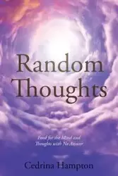 Random Thoughts - Hampton Cedrina