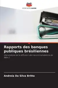 Rapports des banques publiques brésiliennes - Silva Britto Andreia Da