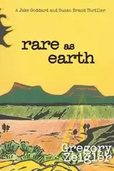 Rare as Earth - Gregory Zeigler