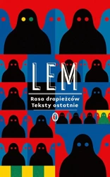 Rasa drapieżców. Teksty ostatnie - Stanisław Lem