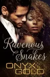 Ravenous Snakes - Gold Onyx