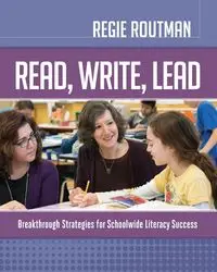 Read, Write, Lead - Routman Regie