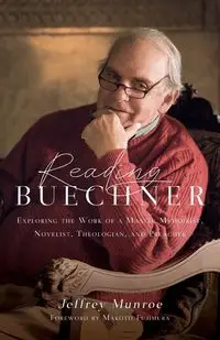 Reading Buechner - Jeffrey Munroe