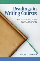 Readings in Writing Courses - Raymond Richard C.