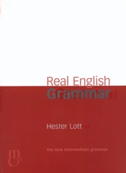 Real English Grammar - Hester Lott