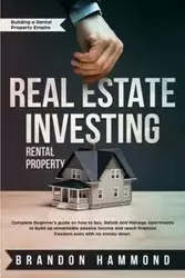 Real Estate Investing - Rental Property - Brandon Hammond