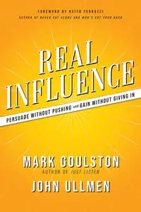 Real Influence - Mark Goulston