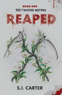 Reaped - Carter S.I.