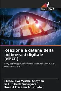 Reazione a catena della polimerasi digitale (dPCR) - Adnyana I Made Dwi Mertha