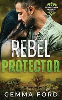 Rebel Protector - Gemma Ford