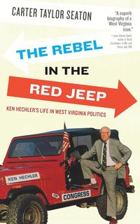 Rebel in the Red Jeep - Carter Taylor Seaton