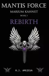 Rebirth - Amezcua R. J.