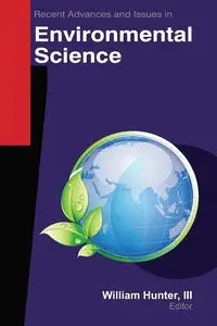 Recent Advances and Issues in Environmental Science - Hunter III