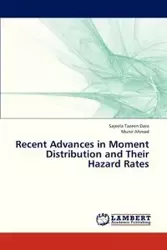 Recent Advances in Moment Distribution and Their Hazard Rates - Dara Sajeela Tazeen