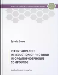 Recent Advances in Reduction of P=0 Bond... - Sylwia Sowa