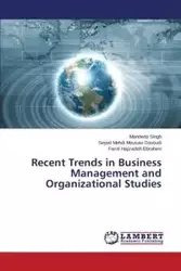 Recent Trends in Business Management and Organizational Studies - Singh Mandeep