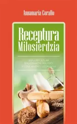 Receptura Miłosierdzia - Annamaria Corallo