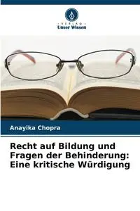 Recht auf Bildung und Fragen der Behinderung - Chopra Anayika